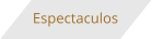 Espectaculos